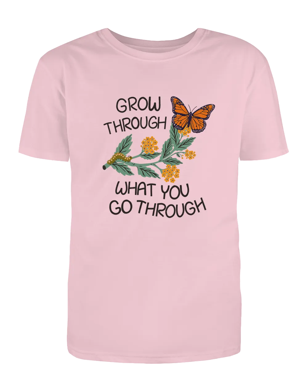 Grow Through What You Go Through (Butterfly) - T-Shirt